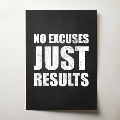 No Excuses Just Results Thumbnail