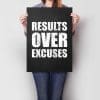 Results Over Excuses A2