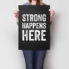 Strong Happens Here A2