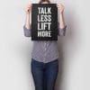 Talk Less Lift More A3