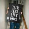 Talk Less Lift More Mockup
