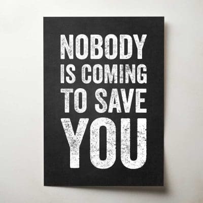 Nobody Is Coming To Save You Thumbnail