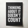 Thinking About It Doesn’t Count Thumbnail